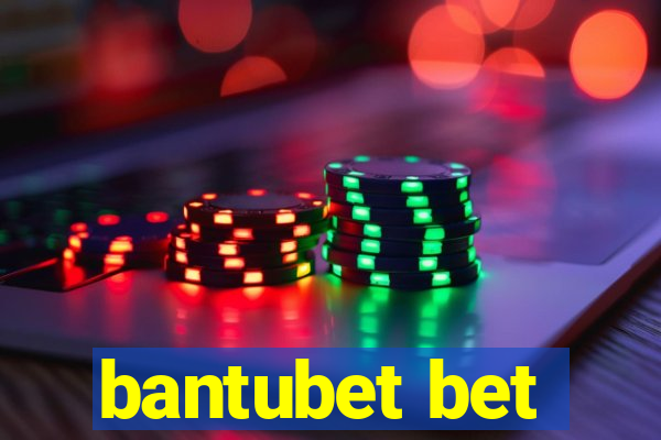 bantubet bet